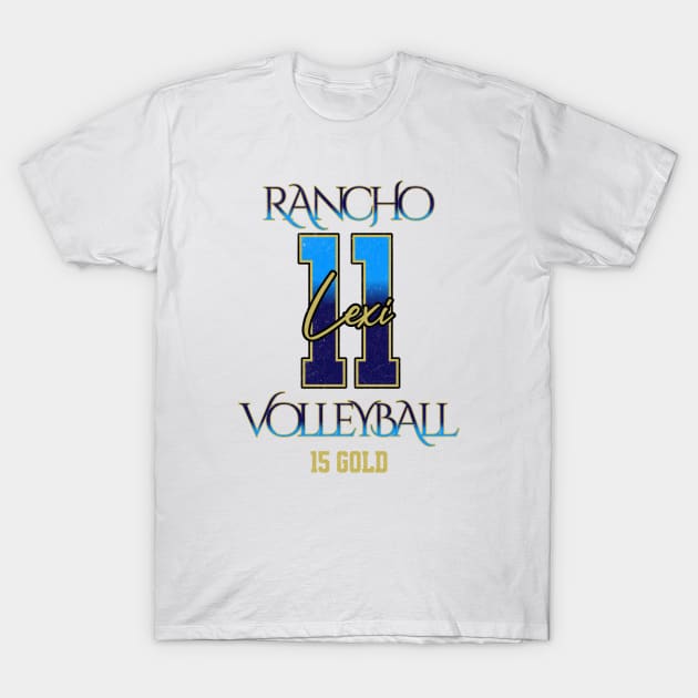 Lexi #11 Rancho VB (15 Gold) - White T-Shirt by Rancho Family Merch